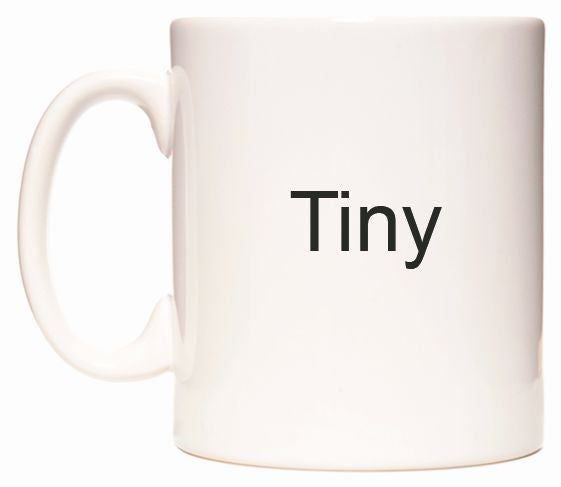This mug features Tiny