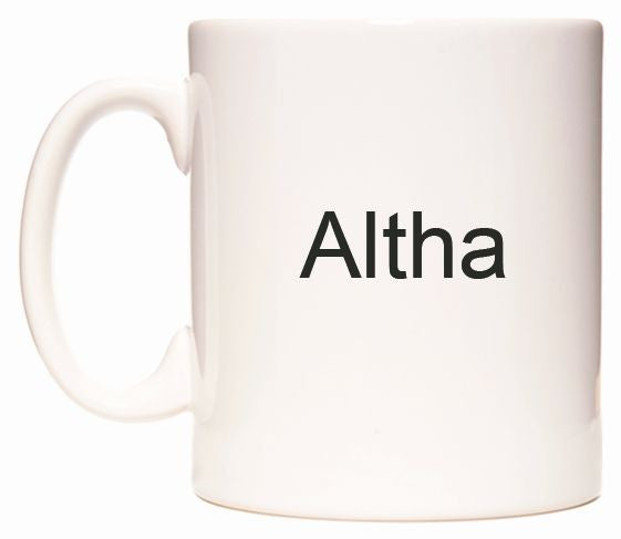 This mug features Altha