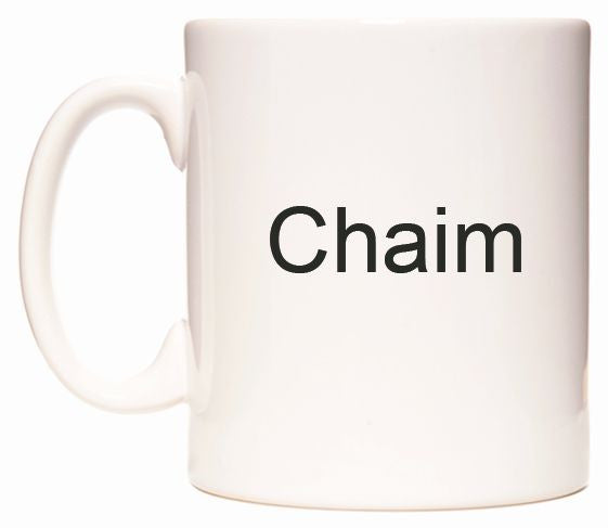 This mug features Chaim