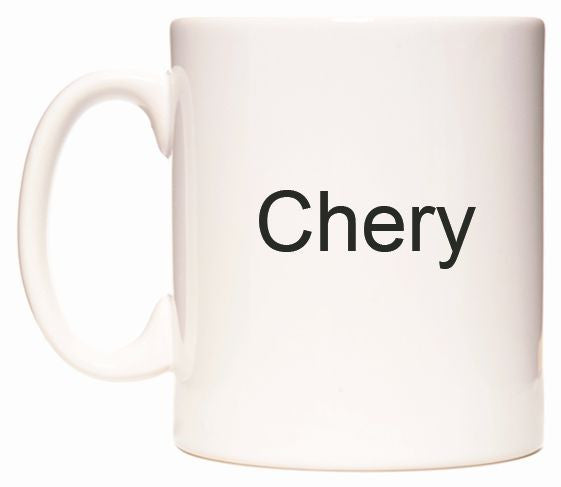 This mug features Chery