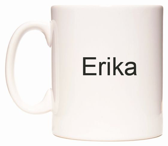 This mug features Erika