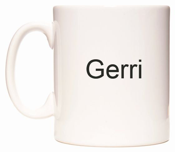 This mug features Gerri