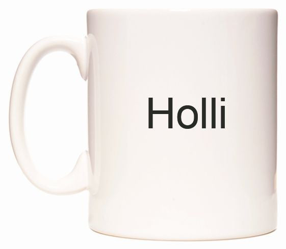 This mug features Holli