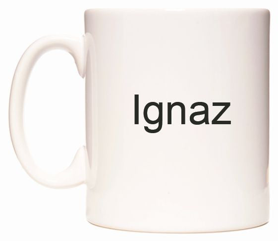 This mug features Ignaz