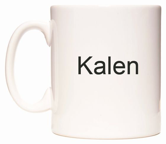This mug features Kalen