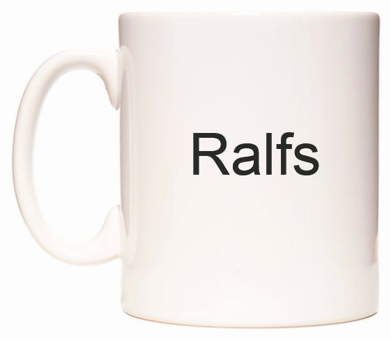 This mug features Ralfs