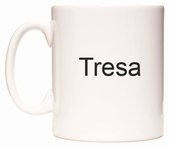 This mug features Tresa