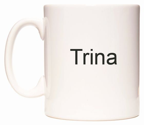 This mug features Trina