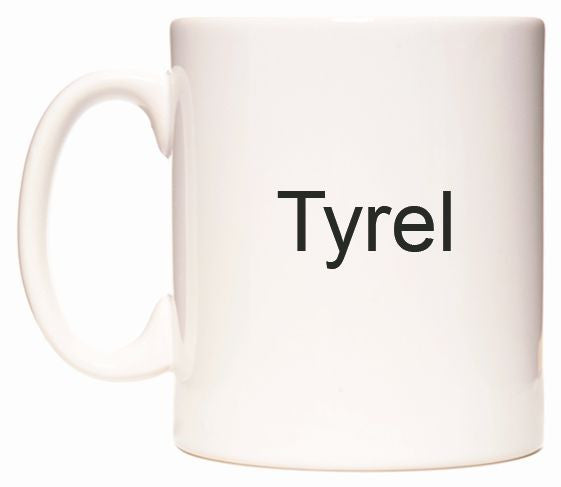 This mug features Tyrel