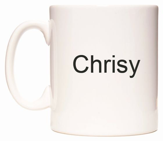 This mug features Chrisy