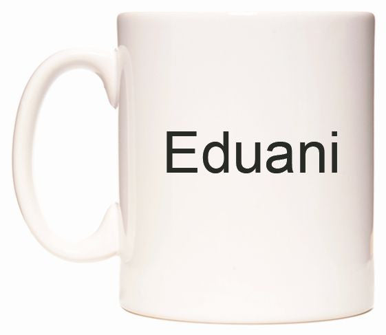 This mug features Eduani