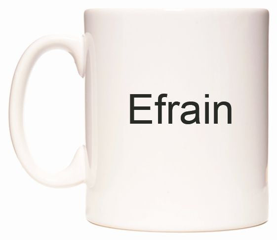 This mug features Efrain