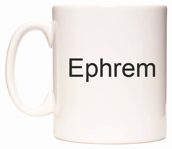 This mug features Ephrem