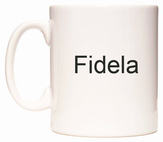 This mug features Fidela