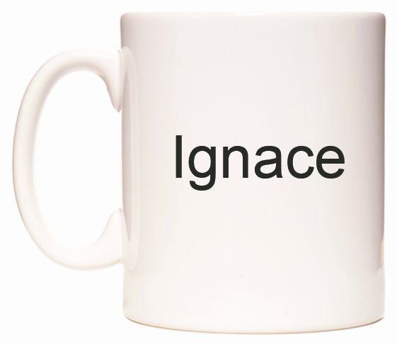 This mug features Ignace