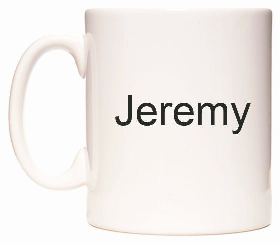 This mug features Jeremy