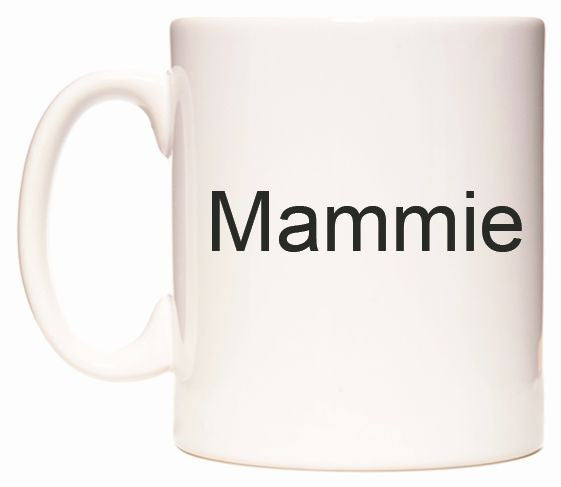 This mug features Mammie