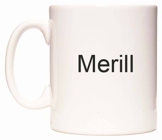 This mug features Merill