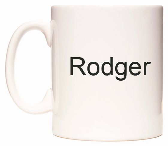 This mug features Rodger