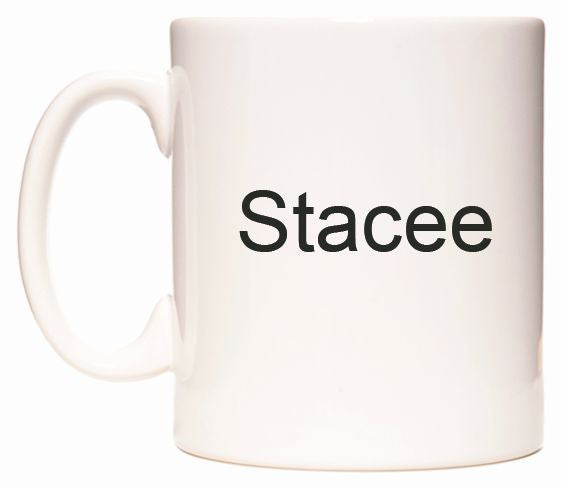 This mug features Stacee