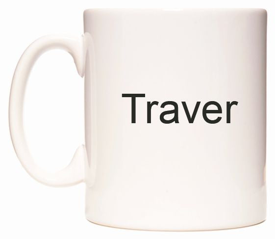 This mug features Traver
