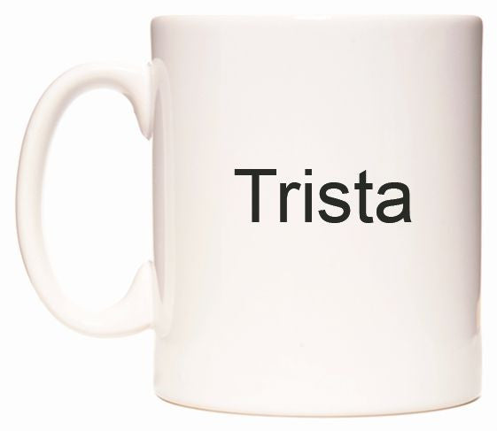 This mug features Trista