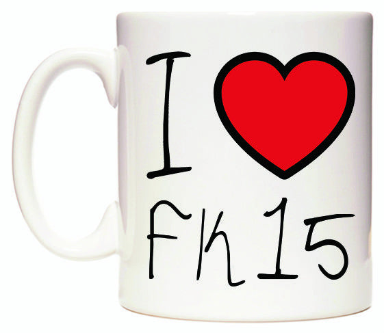 This mug features I Love FK15