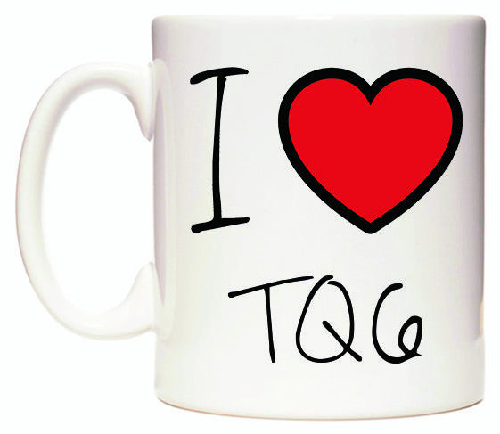 This mug features I Love TQ6