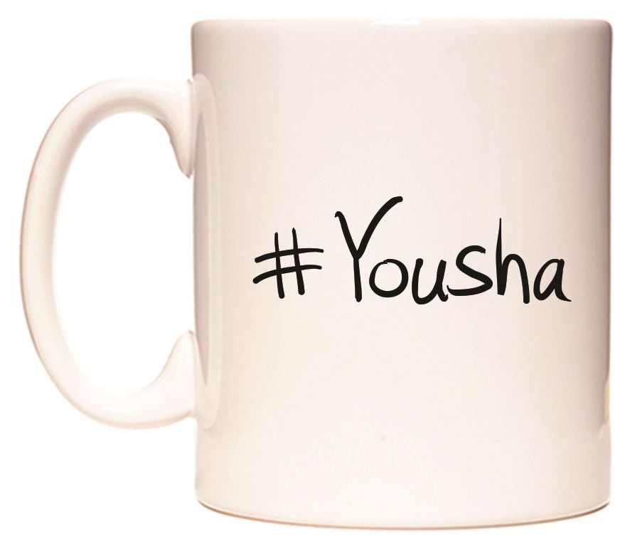 This mug features #Yousha
