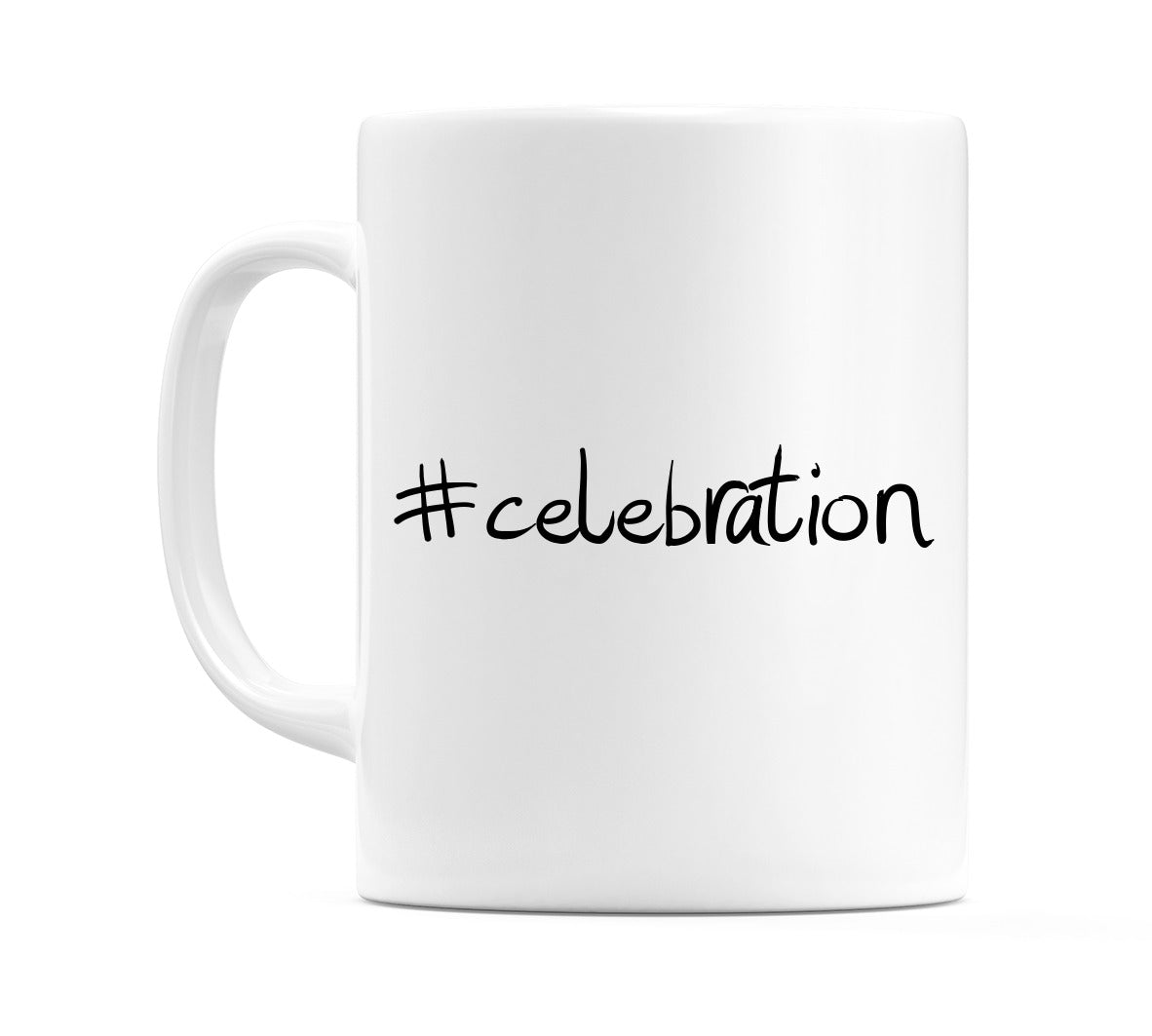 #celebration Mug