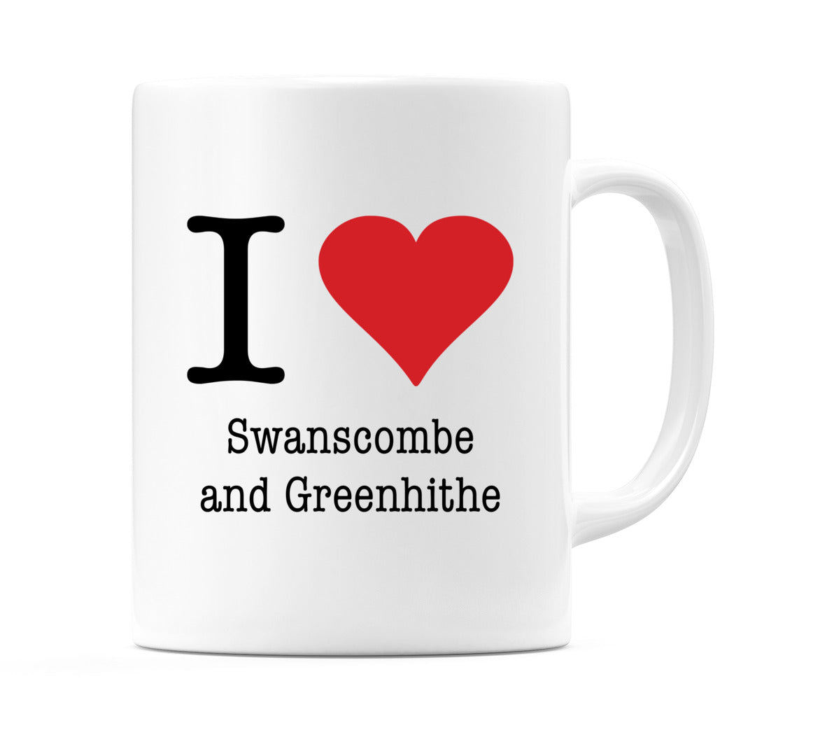 I Love Swanscombe and Greenhithe Mug