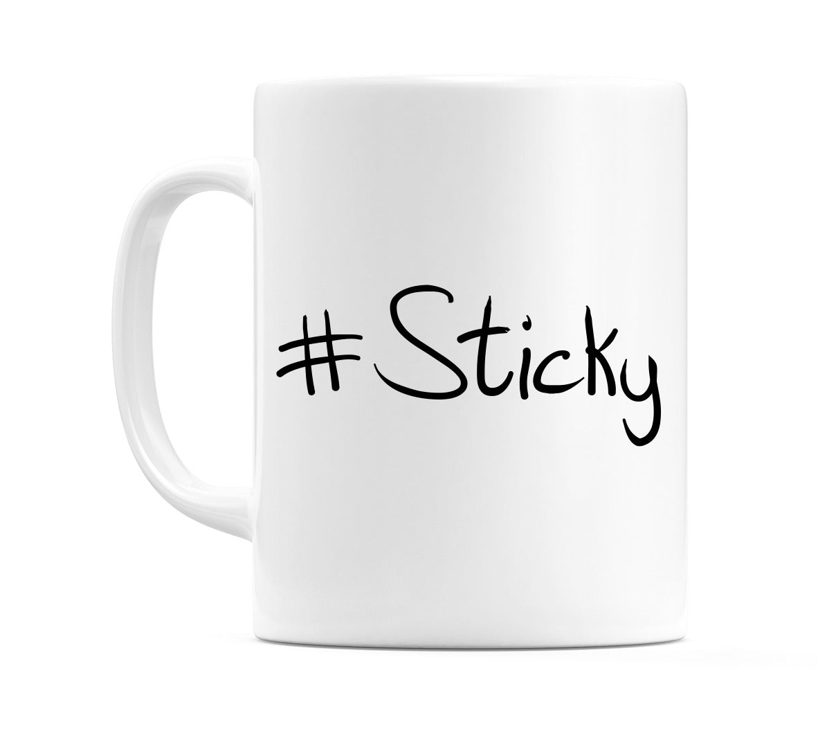 #Sticky Mug