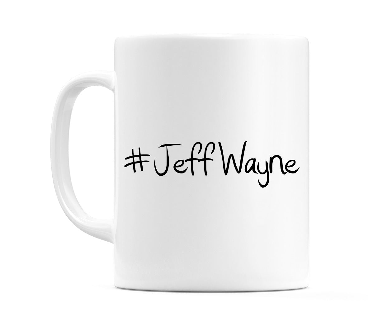 #JeffWayne Mug