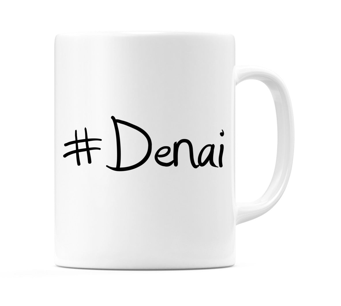 #Denai Mug
