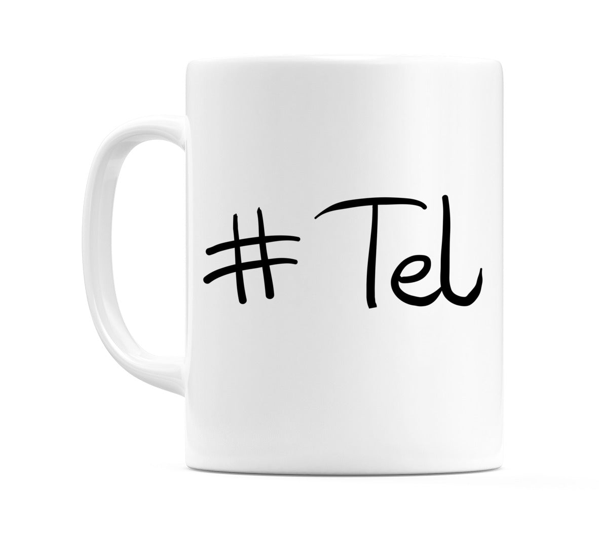 #Tel Mug