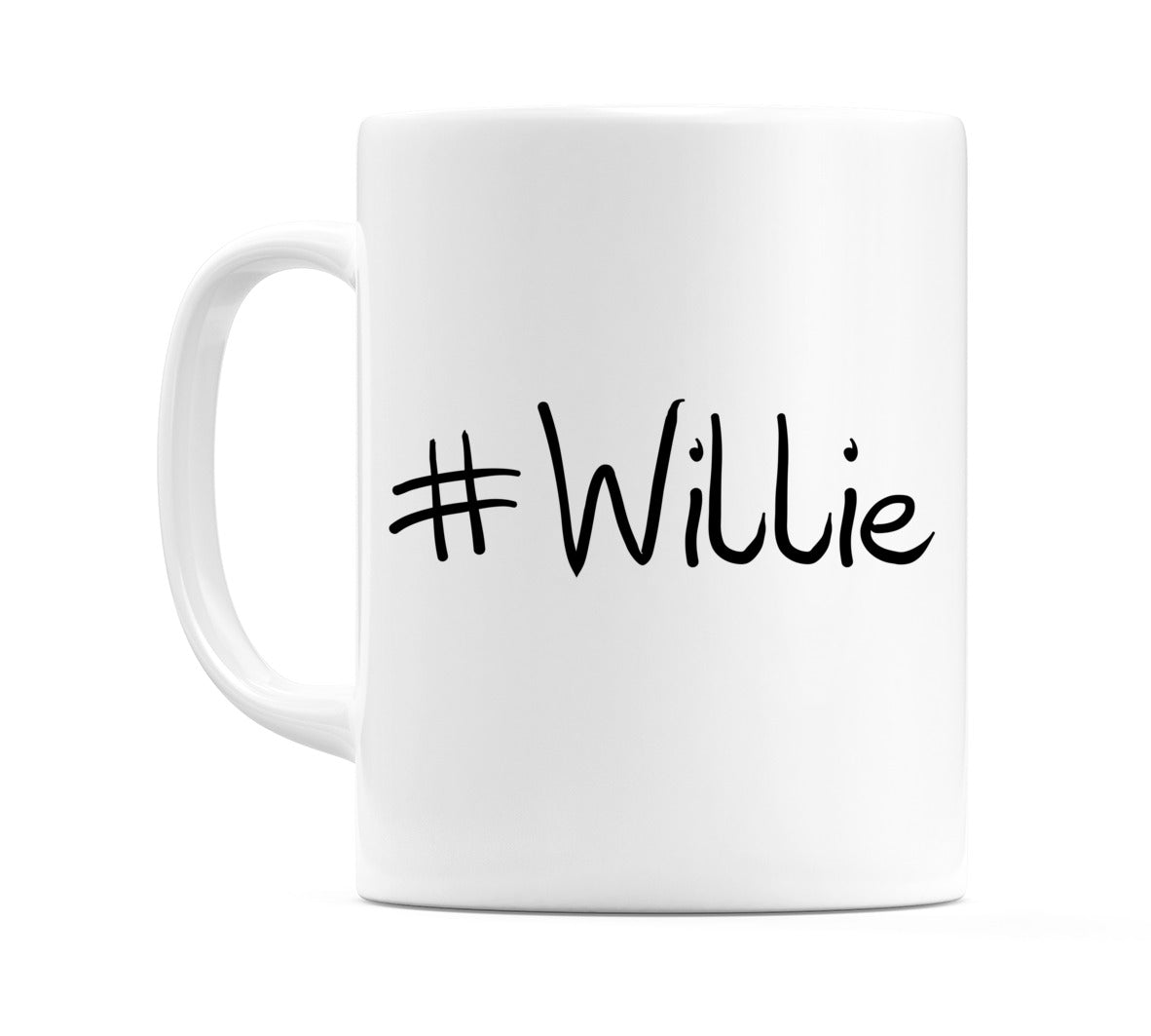 #Willie Mug