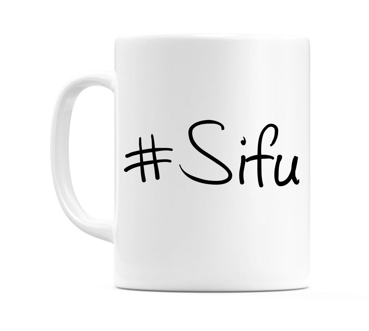 #Sifu Mug