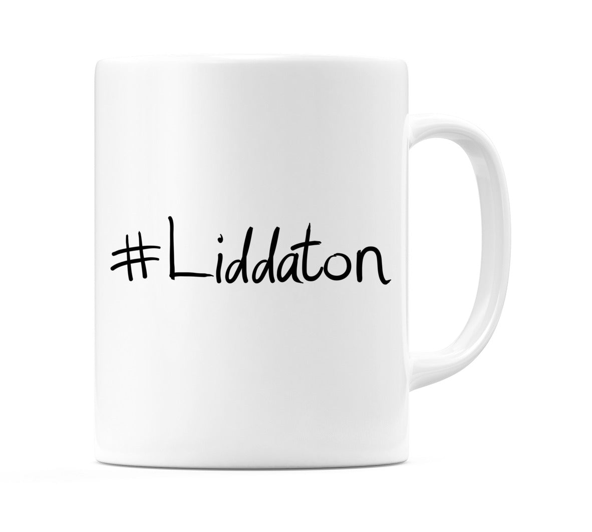 #Liddaton Mug