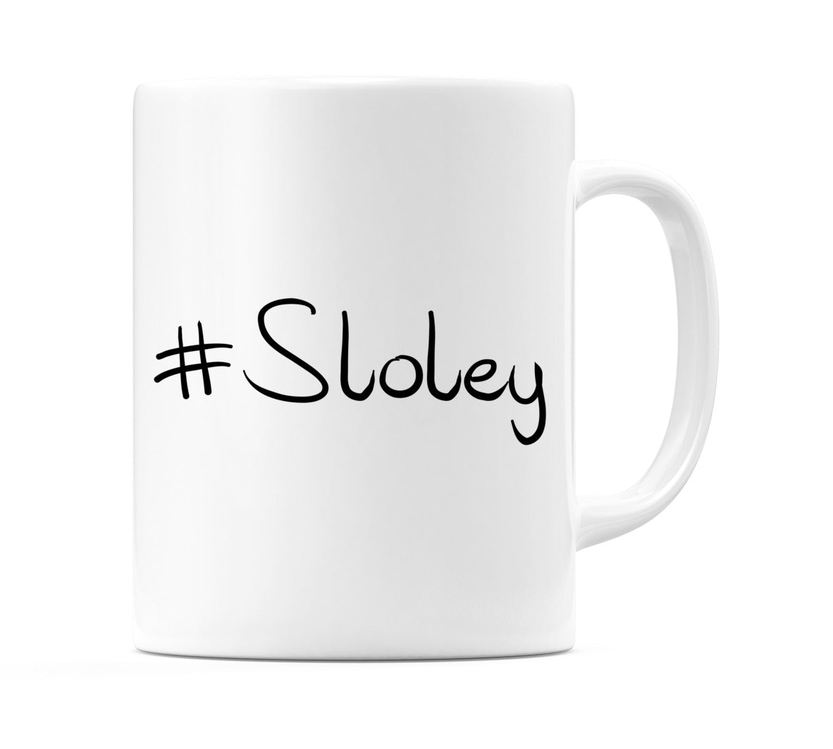 #Sloley Mug