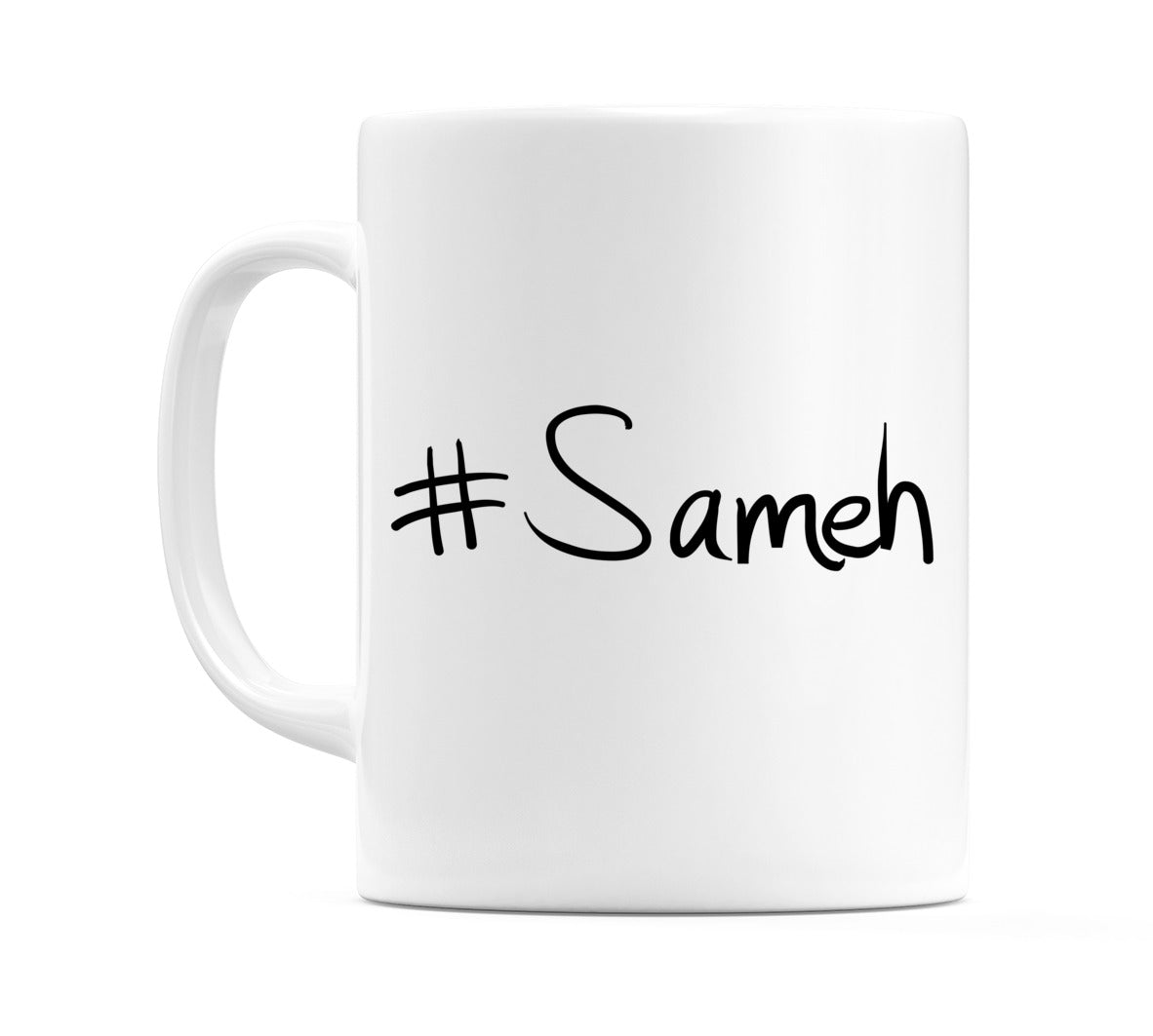 #Sameh Mug