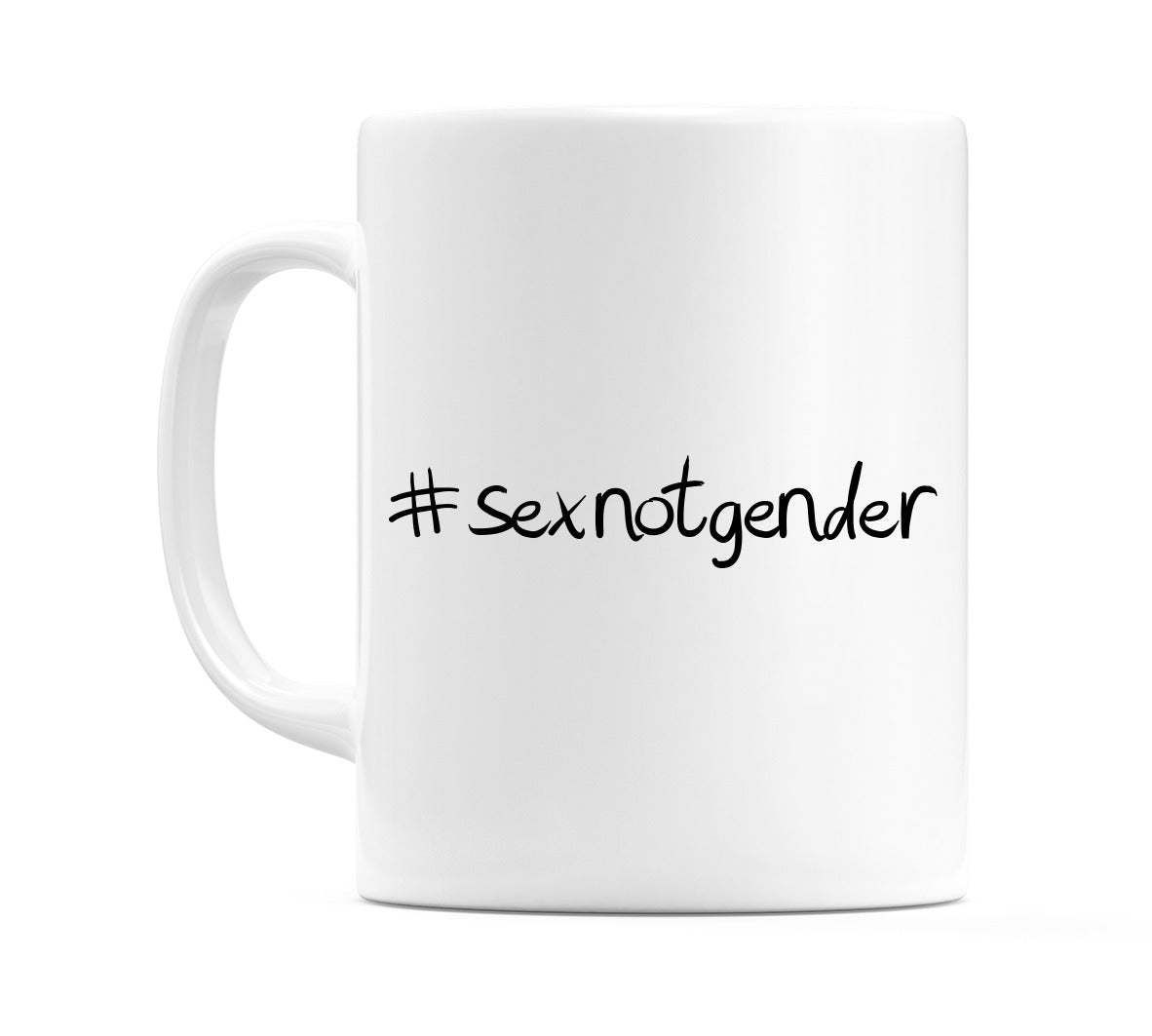 #sexnotgender Mug