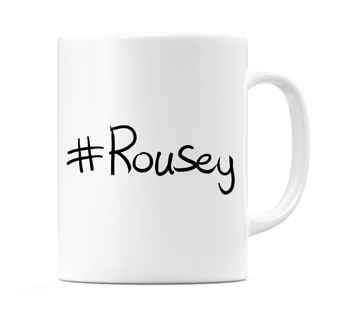 #Rousey Mug