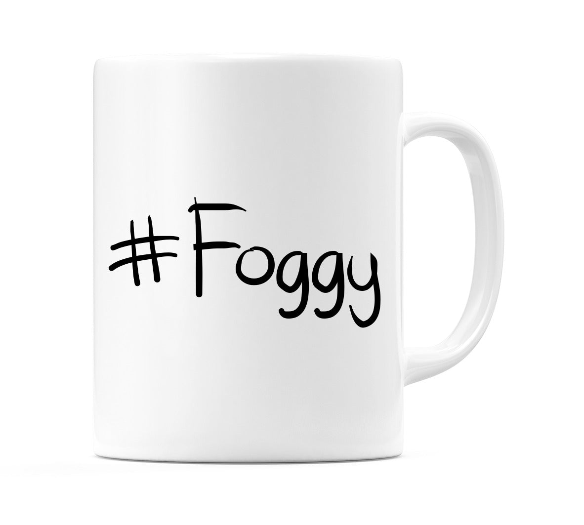 #Foggy Mug