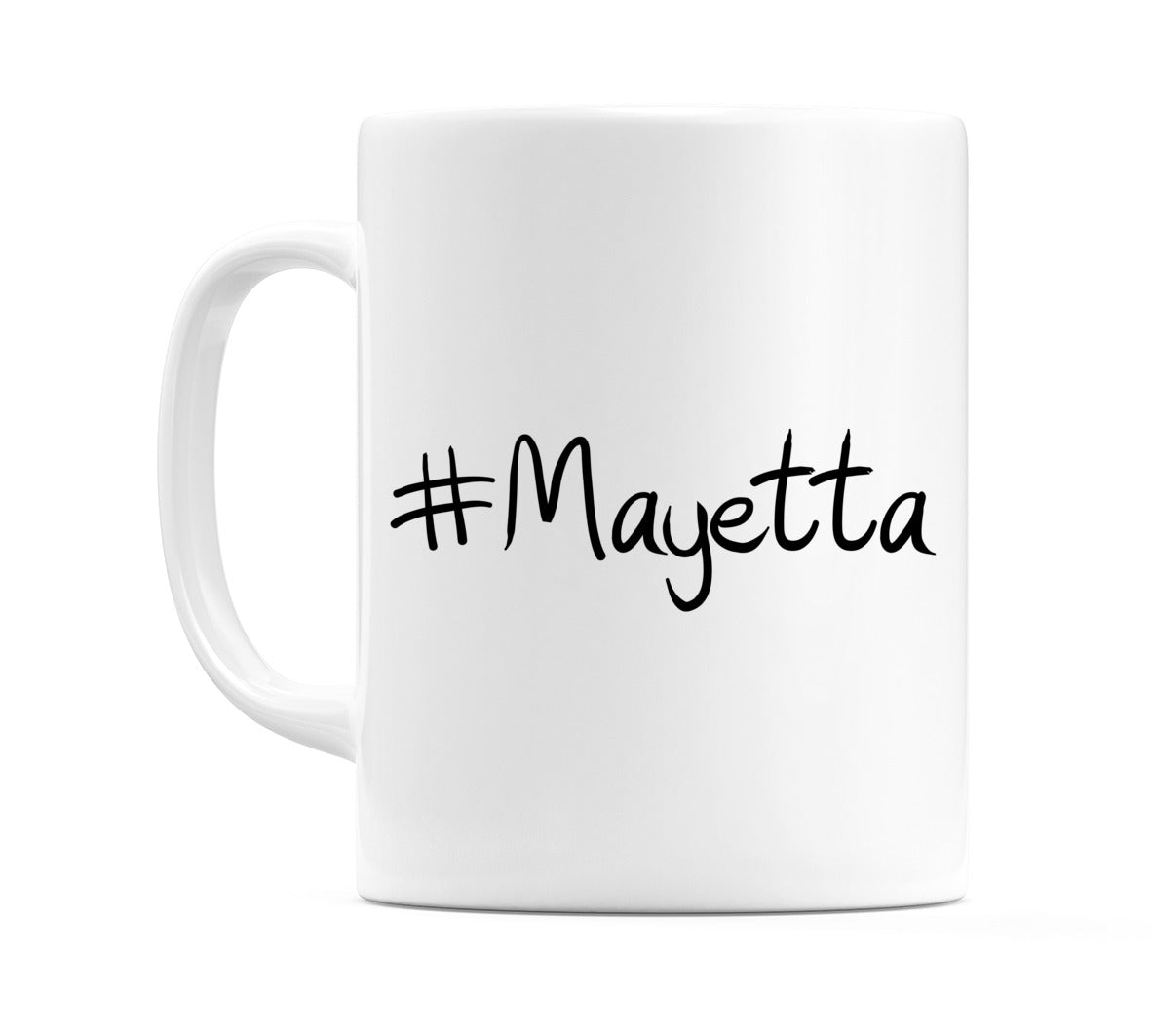 #Mayetta Mug