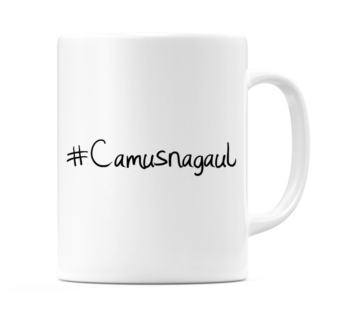 #Camusnagaul Mug