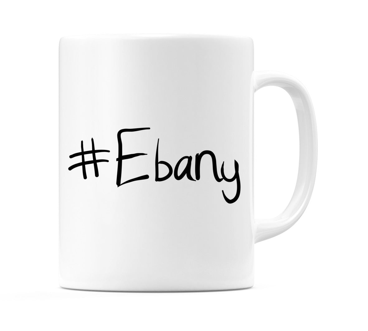 #Ebany Mug