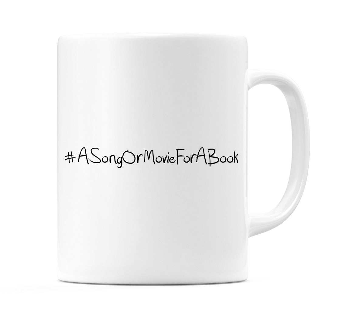 #ASongOrMovieForABook Mug