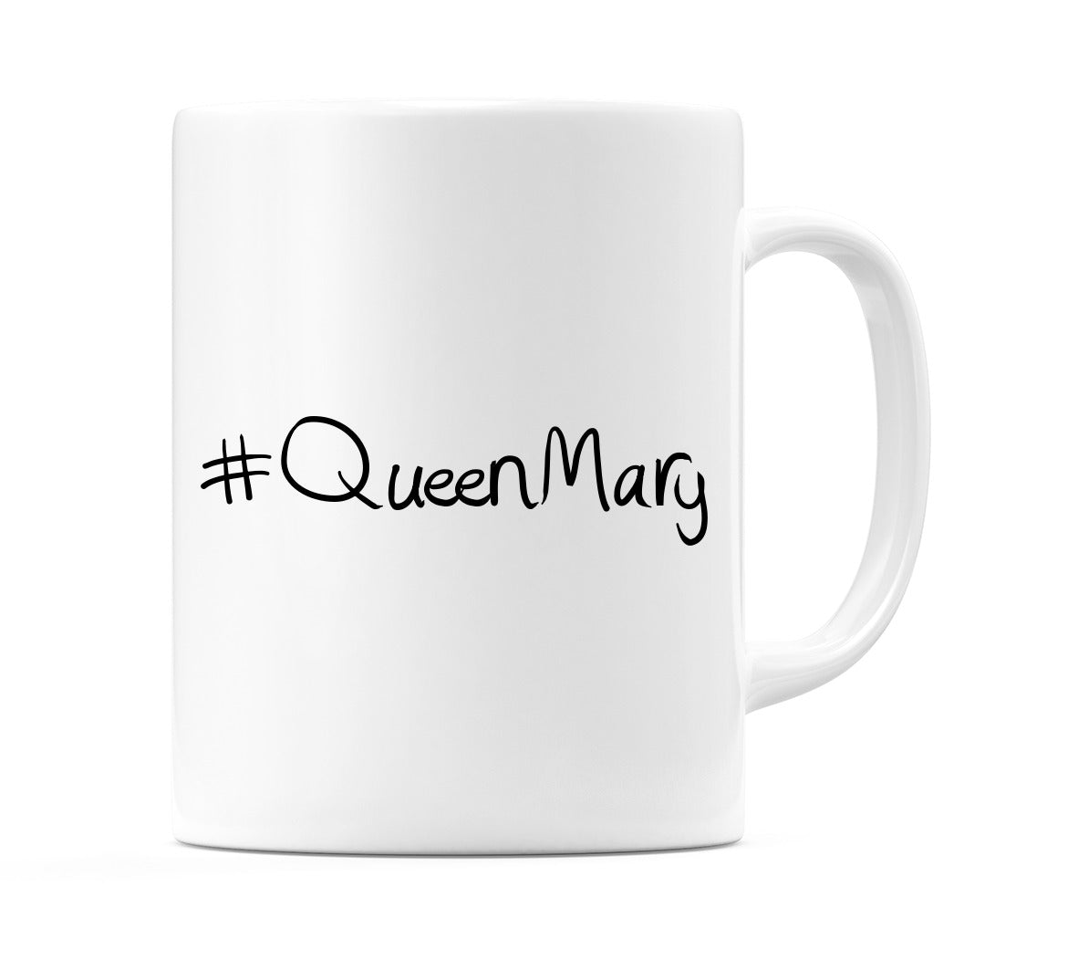 #QueenMary Mug