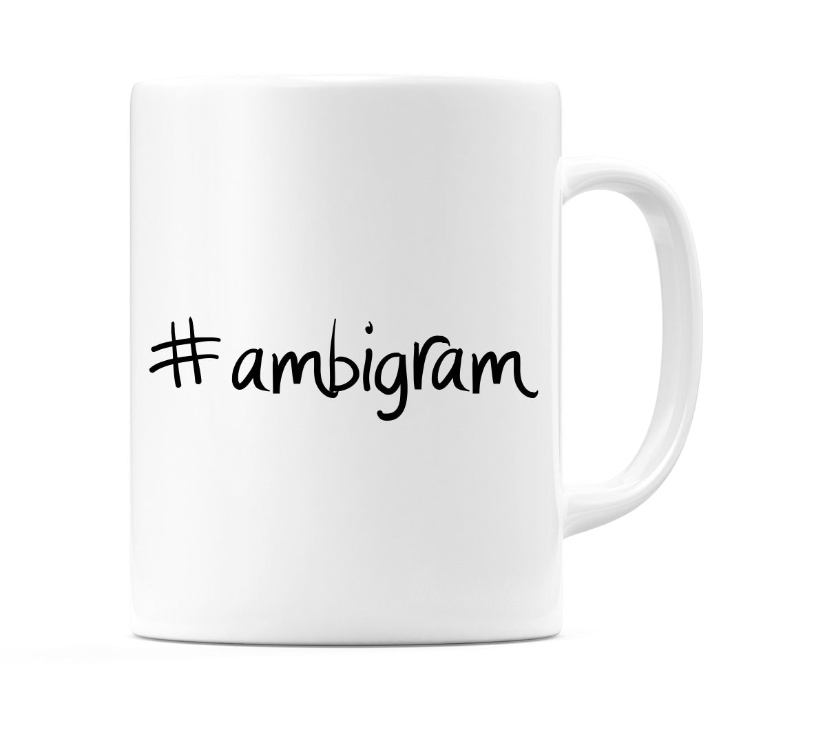 #ambigram Mug