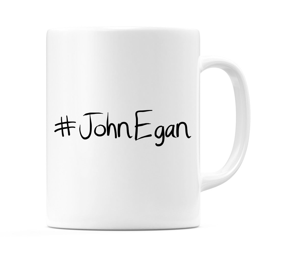 #JohnEgan Mug